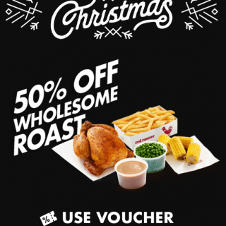 DEAL: Red Rooster - 50% off Wholesome Roast (14 to 18 December 2019 - 25 Days of Christmas) 8