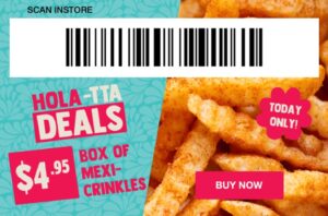 DEAL: Salsa's App - $4.95 Box of Mexicrinkles (2 December 2019) 2
