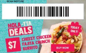 DEAL: Salsa's App - $7 Cheesy Chicken Fajita Crunch Burrito (7 December 2019) 2
