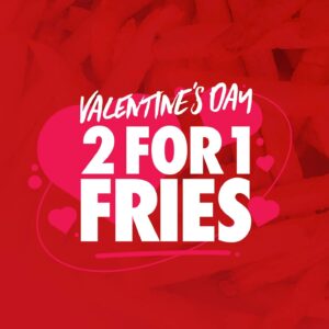 DEAL: Lord of the Fries - 2 For 1 Fries (14 February 2020) 1