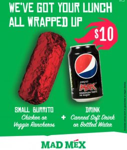 DEAL: Mad Mex - $10 Chicken or Veggie Small Burrito + Drink 6