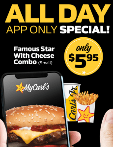 DEAL: Carl's Jr App - $5.95 Famous Star Combo, $3 Six Star Nuggets 9