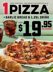 DEAL: Domino's - Large Pizza, Garlic Bread & 1.25L Drink for $19.95 Delivered 3