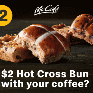 DEAL: McDonald's - $2 Hot Cross Bun with Coffee Purchase 5 DEAL: McDonald's - $2 Hot Cross Bun with Coffee Purchase 5