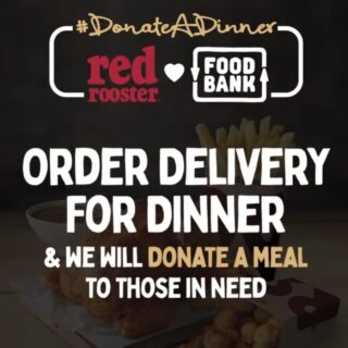 NEWS: Red Rooster Donating a Meal to Foodbank with Every Meal Purchased with App/Online (5-9pm until 6 April 2020) 2