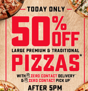 DEAL: Domino's - 50% off Large Traditional & Premium Pizzas after 5pm 3