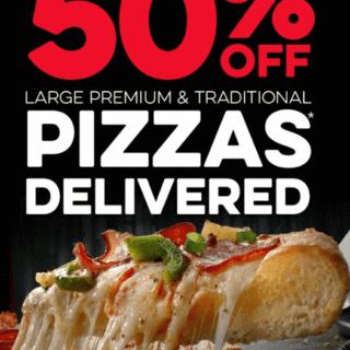 DEAL: Domino's - 50% off Large Traditional & Premium Pizzas Delivered at Selected Stores (21 May 2020) 1