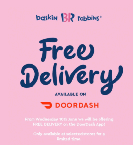 DEAL: Baskin Robbins - Free Delivery via DoorDash 8