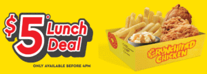 DEAL: Chicken Treat - 2 Pieces Crunchified Chicken, Chips + Potato & Gravy for $5 until 4pm 3 DEAL: Chicken Treat - 2 Pieces Crunchified Chicken, Chips + Potato & Gravy for $5 until 4pm 3