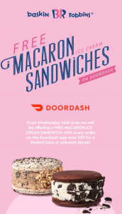 DEAL: Baskin Robbins - Free Macaron Ice Cream Sandwich with $20 Spend via DoorDash 12