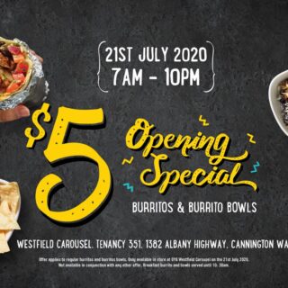 DEAL: Guzman Y Gomez Westfield Carousel WA - $5 Burrito or Burrito Bowl (7am-10pm 21 July 2020) 6 DEAL: Guzman Y Gomez Westfield Carousel WA - $5 Burrito or Burrito Bowl (7am-10pm 21 July 2020) 6