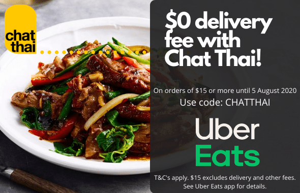 DEAL: Chat Thai - Free Delivery for Orders over $15 via Uber Eats (until 5 August 2020) 11