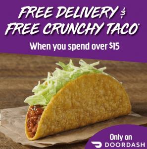DEAL: Taco Bell - Free Crunchy Taco & Free Delivery when you spend over $15 via DoorDash 9