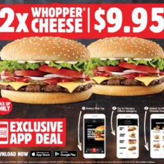 DEAL: Hungry Jack's App - 2 Whopper Cheese for $9.90 2 DEAL: Hungry Jack's App - 2 Whopper Cheese for $9.90 2
