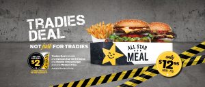 DEAL: Carl's Jr - $12.95 Tradies Deal on Mondays-Fridays (Famous Star with Cheese, Double Cheeseburger + Medium Fries) 10