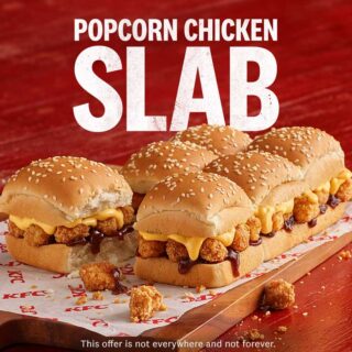 NEWS: KFC Popcorn Chicken Slab is back 6