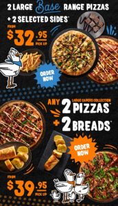 DEAL: Pizza Capers - 2 Large Base Pizzas + 2 Sides $32.95 Pickup, 2 Large Capers Collection Pizzas + 2 Breads $39.95 Pickup 5