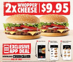 DEAL: Hungry Jack's - 2 Whopper Cheese for $9.95 via App 3