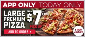 DEAL: Domino's - $7 Premium Pizza Pickup via Domino's App (12 January 2021) 3