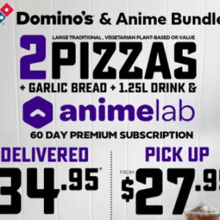 DEAL: Domino's - 2 Large Pizzas, Garlic Bread, 1.25L Drink & 60 Days Animelab for $27.95 Pickup/$34.95 Delivered 1