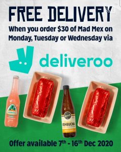 DEAL: Mad Mex - Free Delivery with $30+ Spend via Deliveroo (until 16 December 2020) 8