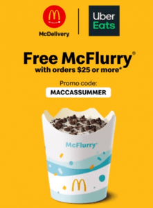 DEAL: McDonald's - Free McFlurry ($6 off) on Orders over $25 via Uber Eats (until 20 December 2020) 31
