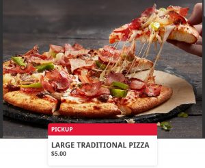 DEAL: Domino's - $5 Large Traditional Pizza Pickup via Domino's App (7 January 2021) 3