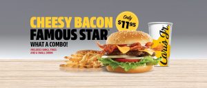 DEAL: Carl's Jr - $11.95 Cheesy Bacon Famous Star Combo 9