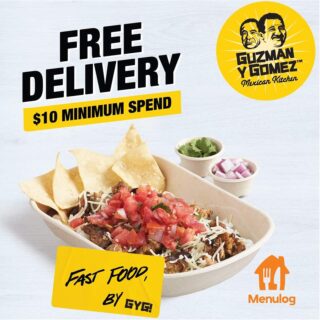 DEAL: Guzman Y Gomez - Free Delivery with $10 Minimum Spend on Menulog (until 30 June 2021) 1