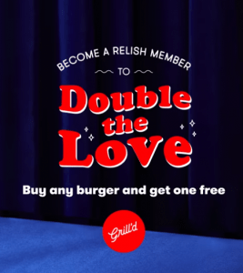 DEAL: Grill'd - Buy One Get One Free Burgers Dine In on Valentine's Day for Relish Members (14 February 2021) 3