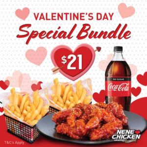 DEAL: Nene Chicken - Valentine's Day Bundle from $21 (13-14 February 2021) 3 DEAL: Nene Chicken - Valentine's Day Bundle from $21 (13-14 February 2021) 3