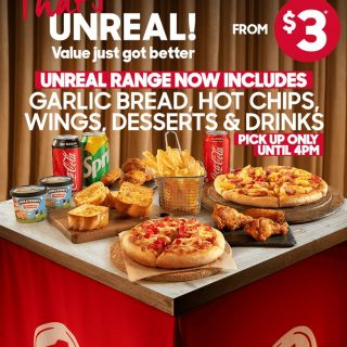 DEAL: Pizza Hut - Unreal Range from $3 now Includes Pizzas, Sides & Drinks 2