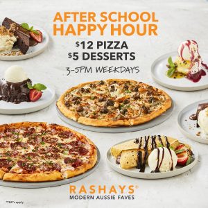 DEAL: Rashays - $12 Pizza and $5 Desserts from 3-5pm 3