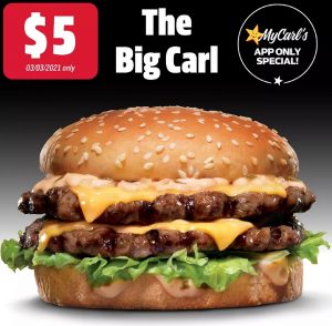 DEAL: Carl's Jr - $5 Big Carl via App (3 March 2021) 10