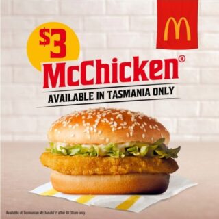 DEAL: McDonald's - $3 McChicken (Tasmania Only) 1 DEAL: McDonald's - $3 McChicken (Tasmania Only) 1