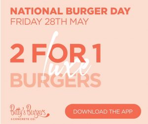 DEAL: Betty's Burgers - 2 For 1 Luxe Burgers with the Betty's App (11am-3pm 28 May 2021) 6