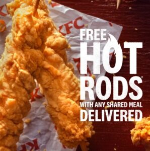 DEAL: KFC - 6 Free Hot Rods with Any Shared Meal Purchase via Delivery with KFC App 47 DEAL: KFC - 6 Free Hot Rods with Any Shared Meal Purchase via Delivery with KFC App 1