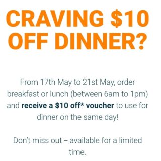 DEAL: Menulog - $10 off Dinner Same Day When You Order From 6am-1pm (17-21 May 2021) 5 DEAL: Menulog - $10 off Dinner Same Day When You Order From 6am-1pm (17-21 May 2021) 5