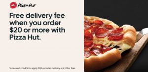 DEAL: Pizza Hut - Free Delivery with $20 Spend via Uber Eats (until 13 June 2021) 9