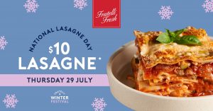 DEAL: Fratelli Fresh - $10 Lasagne with Drink Purchase on 29 July 2021 4