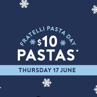 DEAL: Fratelli Fresh - $10 Pastas with Drink Purchase on 17 June 2021 2