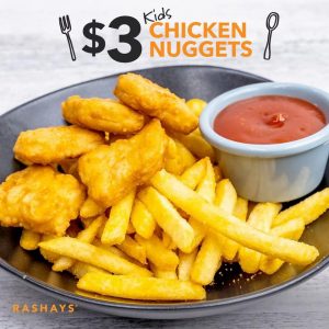 DEAL: Rashays - $3 Kids Nuggets & Chips (until 11 July 2021) 3