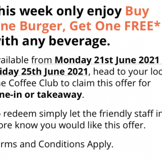 DEAL: The Coffee Club - Buy One Burger Get One Free with Any Beverage (21-25 June 2021) 3