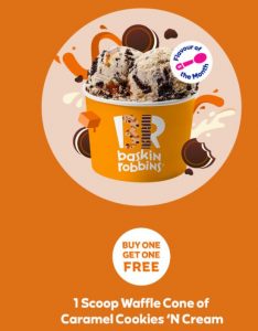 DEAL: Baskin Robbins - Buy One Get One Free Caramel Cookies 'N Cream 1 Scoop Waffle Cone for Club 31 Members 5