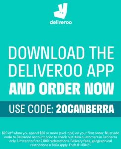 DEAL: Deliveroo - $20 off with $30+ Spend for New Canberra Customers (until 1 August 2021) 5