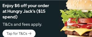 DEAL: Hungry Jack's - $6 off $15+ Spend via Uber Eats (until 1 August 2021) 9