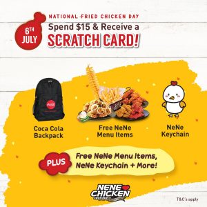 DEAL: Nene Chicken - Spend $15 & Receive a Scratch Card to Win Prizes (6 July 2021) 5