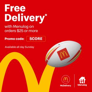 DEAL: McDonald's - Free Delivery with $25 Minimum Spend via Menulog (29 August 2021) 6
