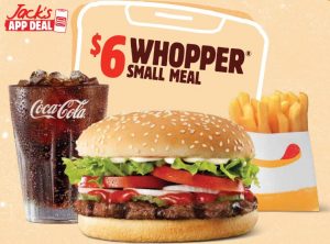 DEAL: Hungry Jack's - $6 Whopper Small Meal via App 3