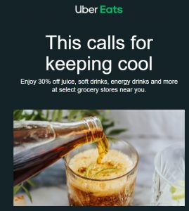 DEAL: Uber Eats - 30% off Juice, Soft Drinks, Energy Drinks at Selected Stores (until 9 December 2021) 9